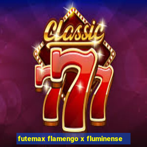 futemax flamengo x fluminense