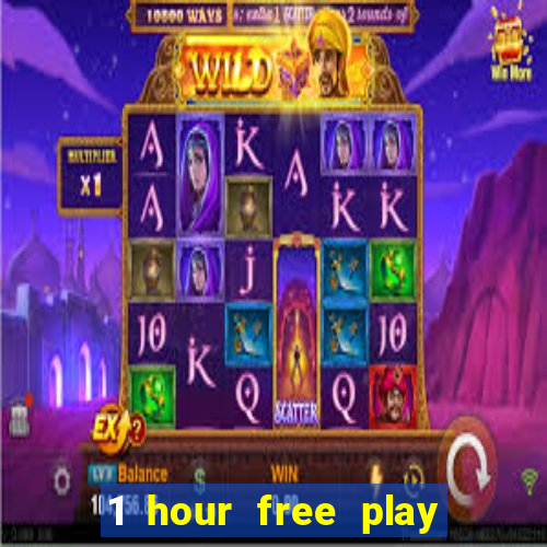 1 hour free play no deposit casino