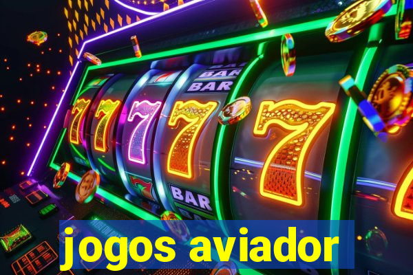 jogos aviador