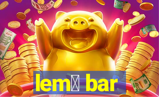 lem么 bar