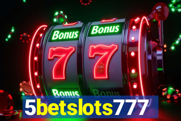 5betslots777