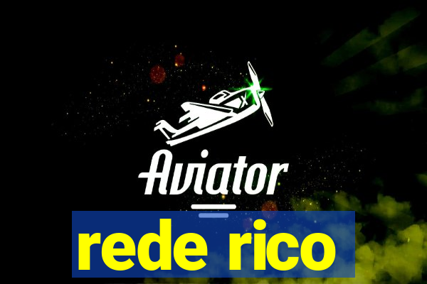 rede rico