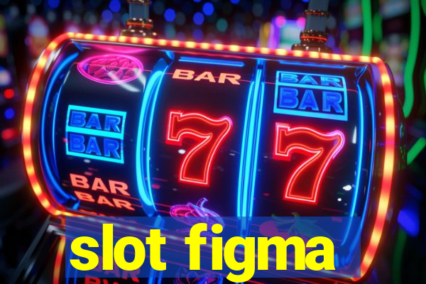 slot figma