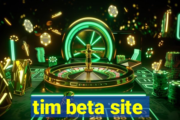 tim beta site