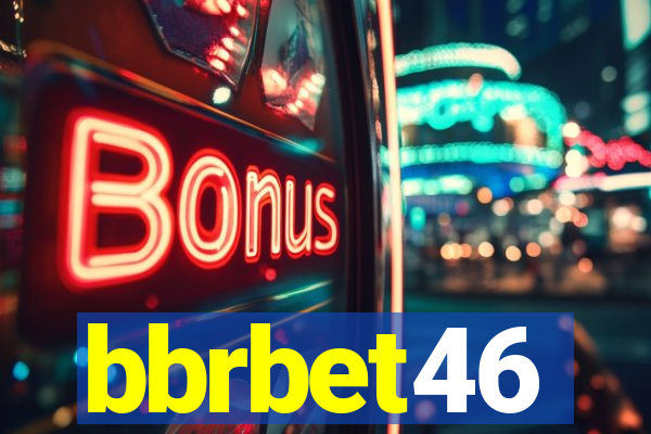 bbrbet46