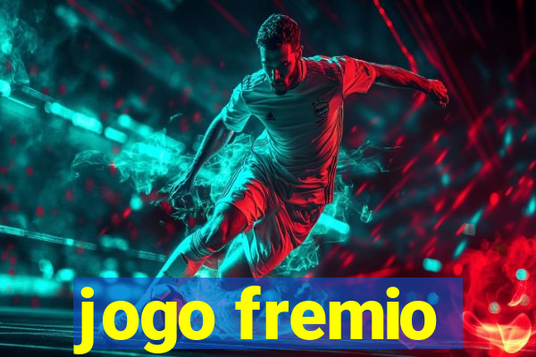 jogo fremio