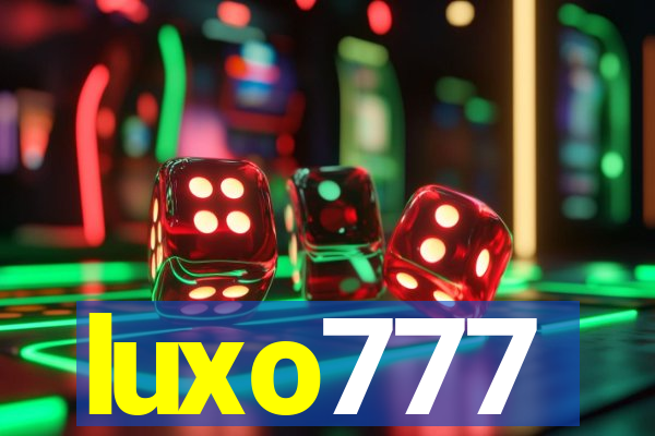 luxo777