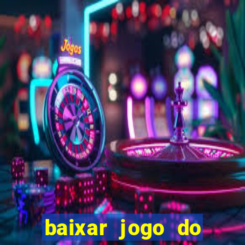 baixar jogo do fortune tiger