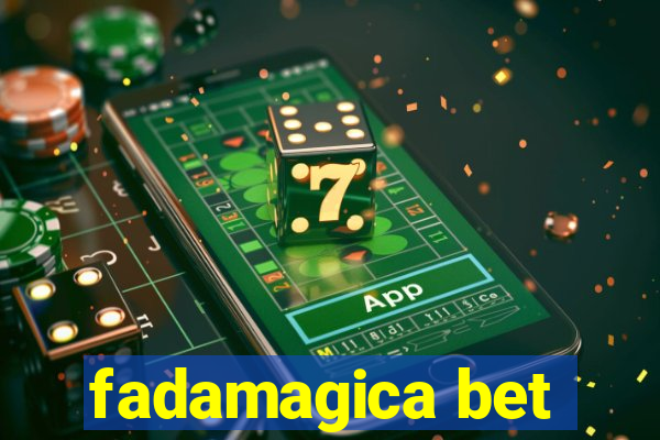 fadamagica bet