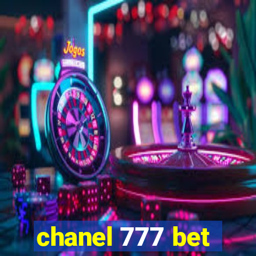 chanel 777 bet