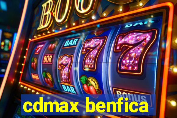 cdmax benfica