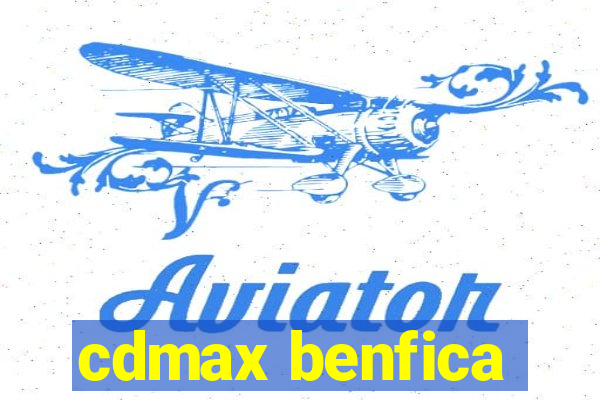 cdmax benfica