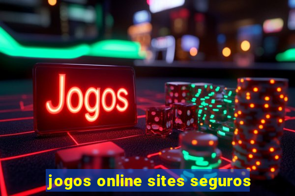 jogos online sites seguros