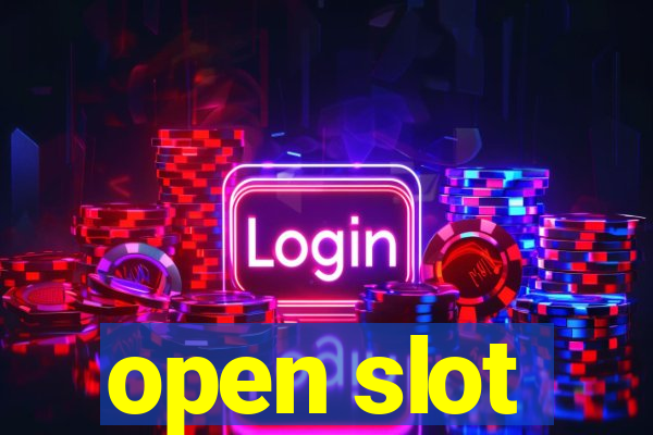 open slot