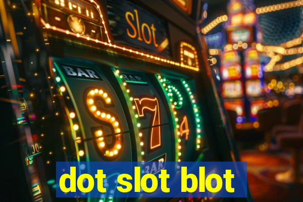 dot slot blot