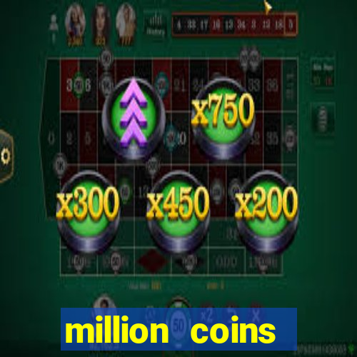 million coins respin slot