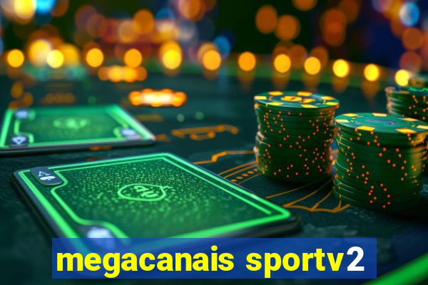 megacanais sportv2