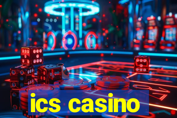 ics casino