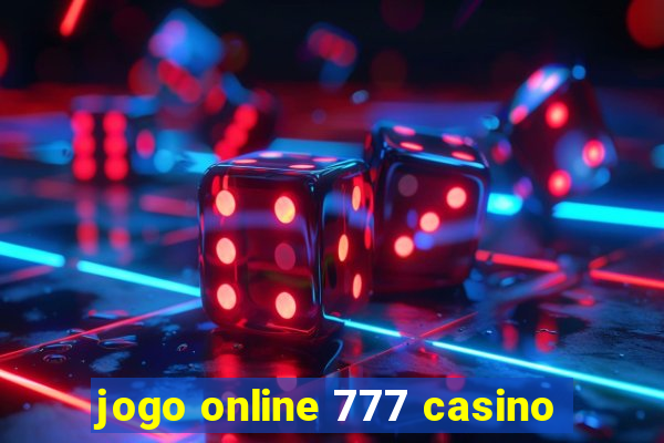 jogo online 777 casino