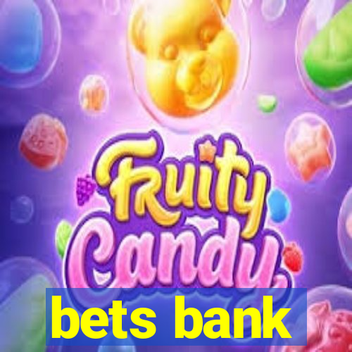 bets bank