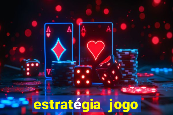 estratégia jogo fortune tiger