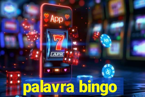 palavra bingo