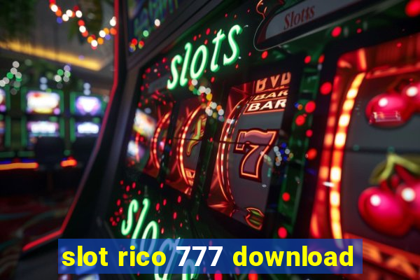 slot rico 777 download