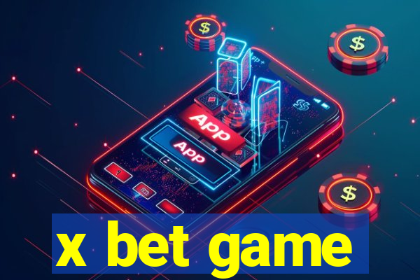 x bet game