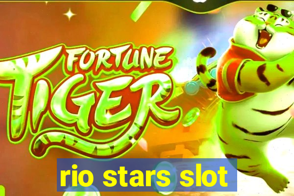 rio stars slot