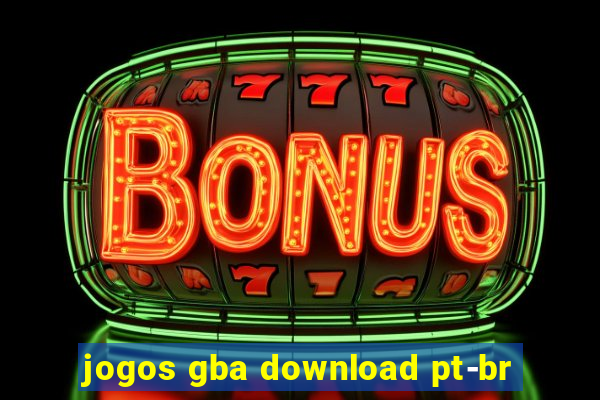 jogos gba download pt-br