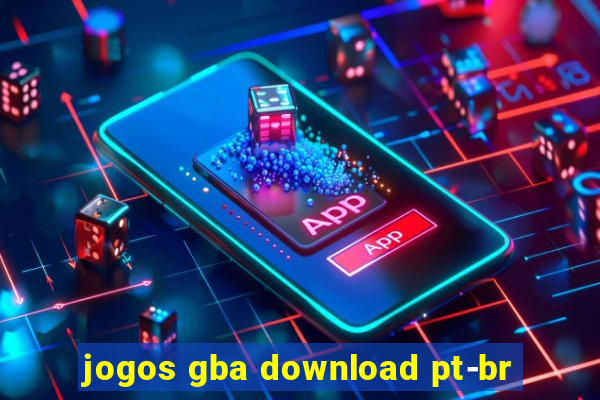 jogos gba download pt-br