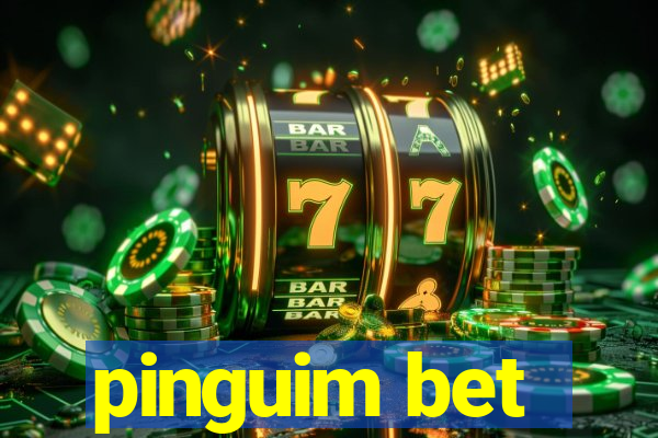 pinguim bet