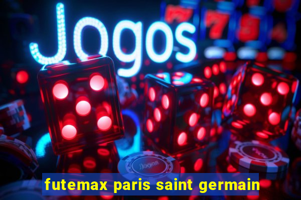 futemax paris saint germain