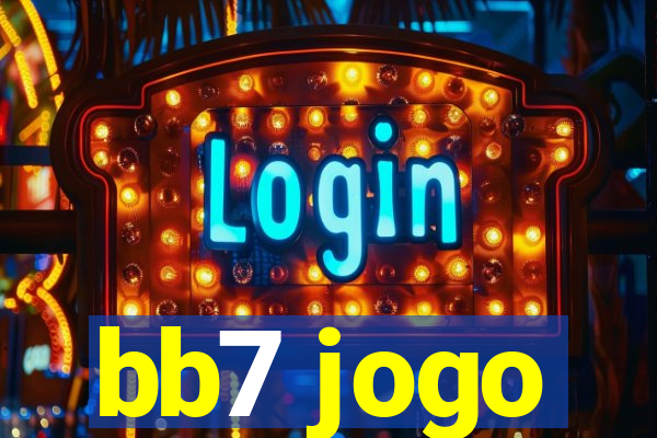 bb7 jogo