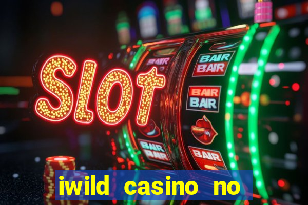 iwild casino no deposit bonus