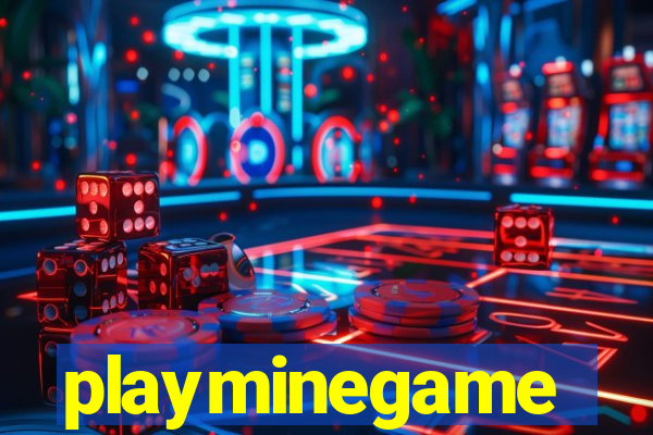 playminegame