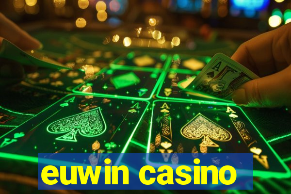 euwin casino