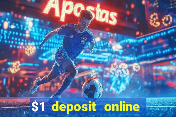 $1 deposit online casino nz