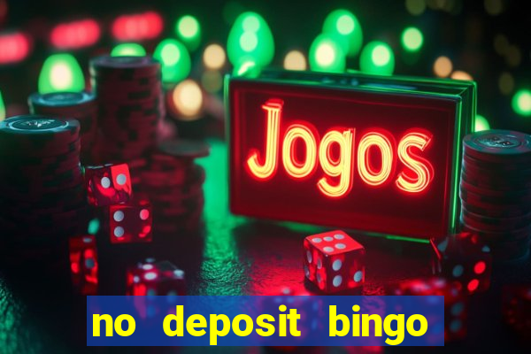 no deposit bingo sites 2021