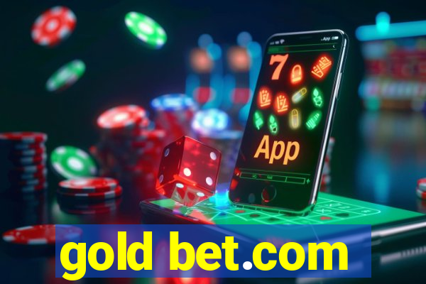 gold bet.com