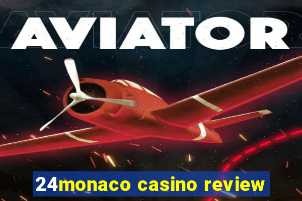 24monaco casino review