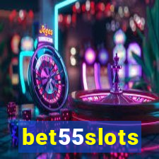 bet55slots