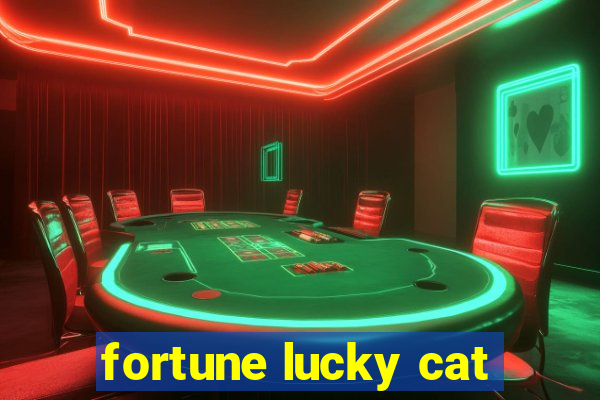 fortune lucky cat