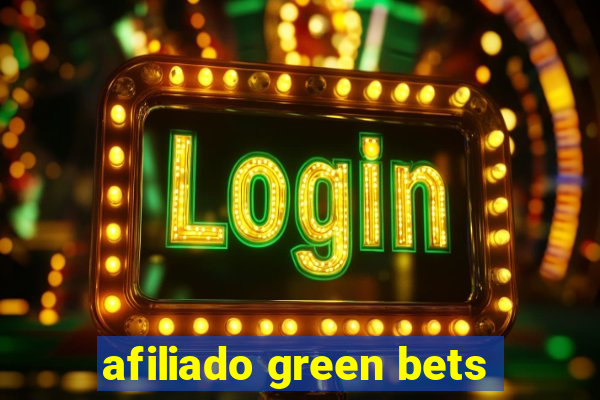 afiliado green bets