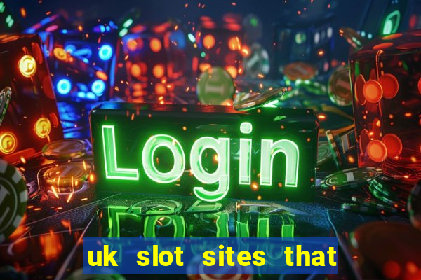 uk slot sites that accept paypal