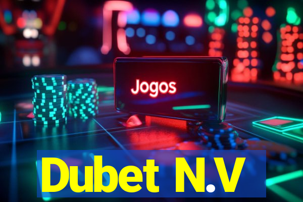 Dubet N.V