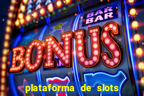 plataforma de slots deposito minimo 1 real