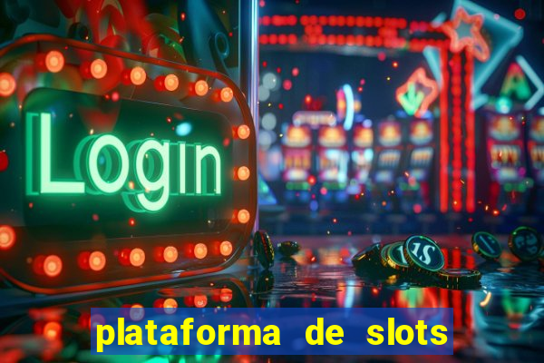 plataforma de slots deposito minimo 1 real