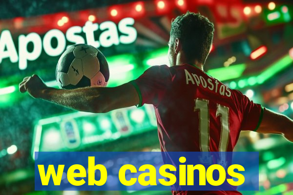 web casinos