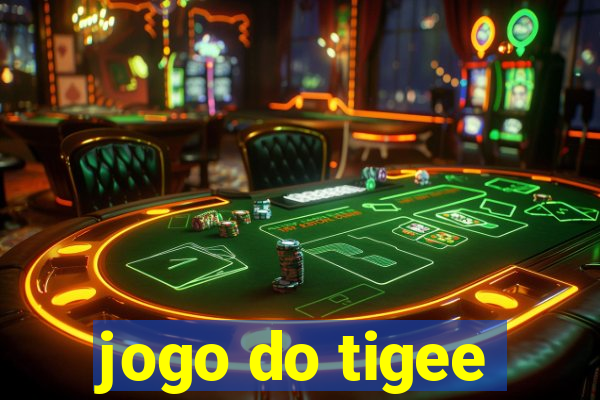 jogo do tigee